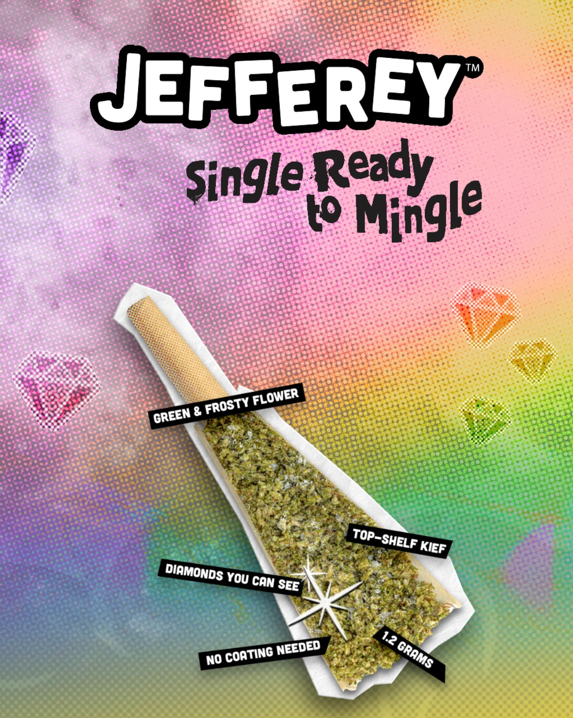 THE JEFFERY SINGLE & REAADY TO MINGLE INFUSED PRE-ROLL MULTIPACK